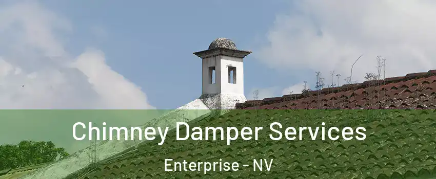 Chimney Damper Services Enterprise - NV